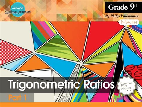 Trigonometric Ratios Part 1