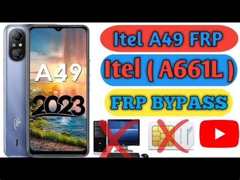 Itel A A L Frp Bypass Itel A A Pro Frp Bypass Without