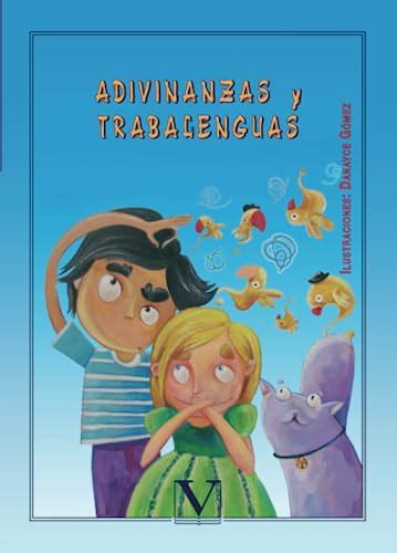 Adivinanzas Y Trabalenguas Infantil Juvenil Rafael Luis