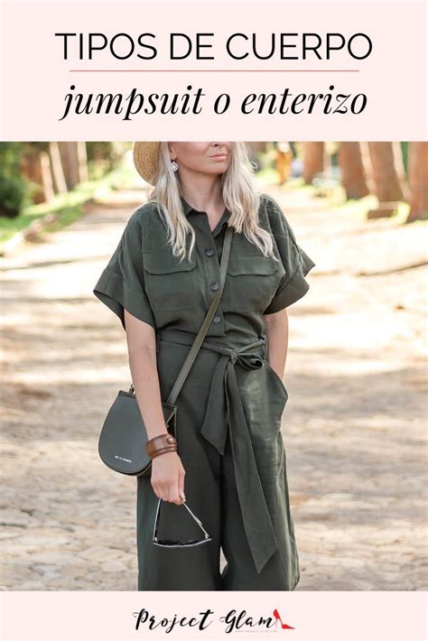 Un Jumpsuit O Enterizo Para Cada Tipo De Cuerpo — Project Glam Jumpsuit Enterizo Tipos De Cuerpo