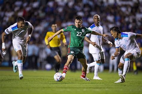 Mxico Vs Honduras Hoy Dnde Ver Y A Qu Hora Juega La Seleccin Mexicana