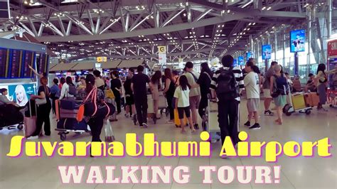 Thailand S Suvarnabhumi Airport Walking Tour August Youtube