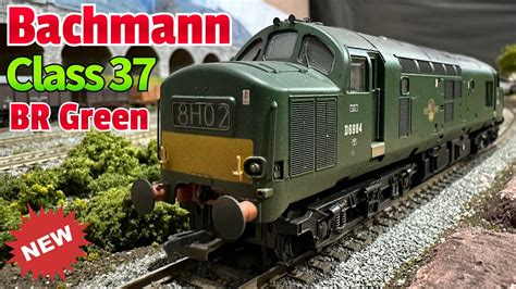 Bachmann Class 37 Br Green Weathered Youtube