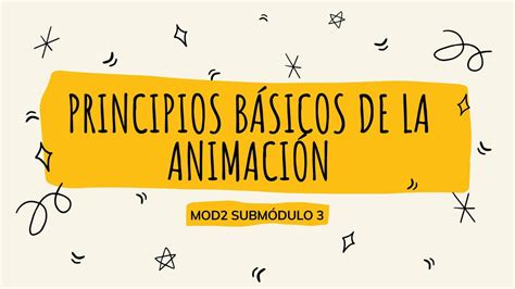 Principios B Sicos De La Animaci N Jos Udocz