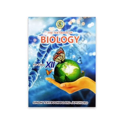 The Textbook Of Biology For Class Xii Class Sindh Textbook Board