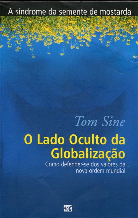 O Lado Oculto da Globalização - Tom Sine - sebocampanario