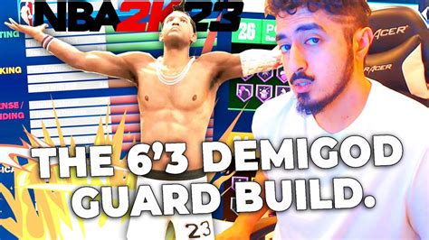 The 63 Demigod Guard Build Is Game Breaking In Nba 2k23 Best Guard Build Best Build 2k23