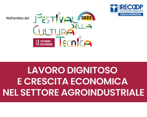 LAVORO DIGNITOSO E CRESCITA ECONOMICA NEL SETTORE AGROINDUSTRIALE