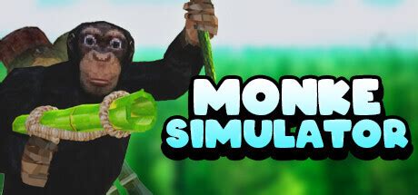 Monke Simulator - Metacritic