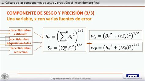 CÁLCULO DE LAS COMPONENTES DE SESGO Y PRECISIÓN EN UN TRABAJO