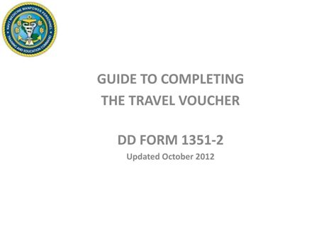 Ppt Guide To Completing The Travel Voucher Dd Form 1351 2 Updated