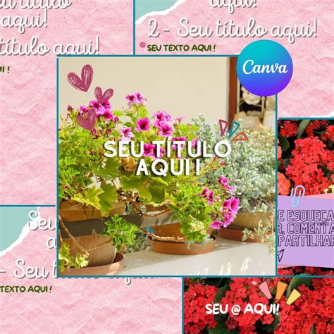 Templates Edit Veis Para Floricultura Canva Elo