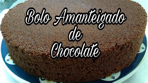 Bolo Amanteigado De Chocolate Massa Para Bolo De Pote Youtube