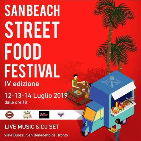 Pronti Per Il San Beach Street Food Festival Il Mascalzone San