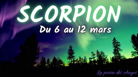 Scorpion Du 6 Au 12 Mars 2023 YouTube