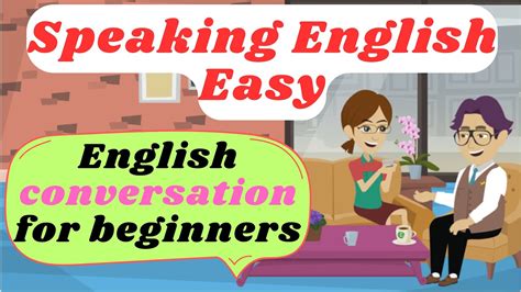 15 Minutes Speaking English Easy I English Conversation For Beginners I Practice Listening