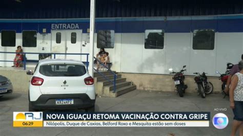 Nova Iguaçu retoma a vacinação contra a gripe Bom Dia Rio G1