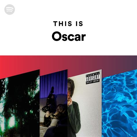 This Is Oscar Spotify Playlist