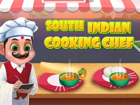South Indian Cooking Chef Apk للاندرويد تنزيل