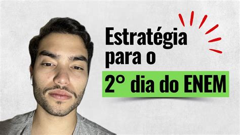 Minha estratégia para o 2º dia do ENEM o que eu fiz durante a prova