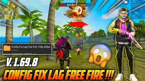 FIX LAG FREE FIRE UPDATE TERBARU 1 69 8 CONFIG FF NO LAG TERBARU