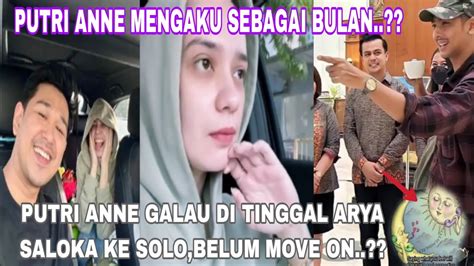 Putri Anne Galau Di Tinggal Arya Saloka Ke Solo Belum Move On