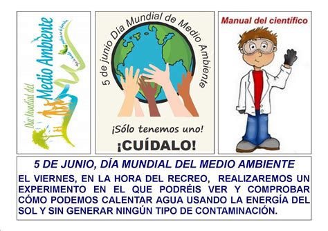 Manual del científico 5 de junio Día Mundial del Medio Ambiente