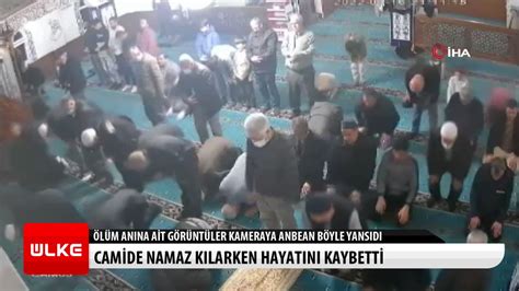 Lke Tv On Twitter Camide Namaz K Larken Hayat N Kaybetti Sinopun