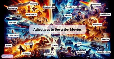 Adjectives To Describe Movies Educators Technology