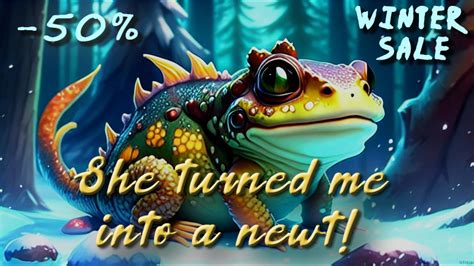 She Turned Me Into A Newt 50 Off Steam News