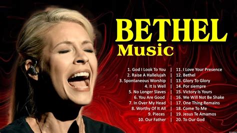 Bethel Music Goodness Of God Top 100 Gospel Worship Songs Ultimate Bethel Music Playlist Youtube