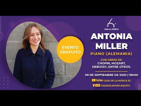 Recital De Piano Antonia Miller Alemania Youtube