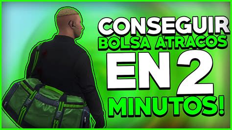 COMO CONSEGUIR LA BOLSA DE ATRACOS VERDE SOLO SIN AYUDA EN GTA ONLINE