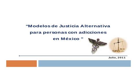 “modelos De Justicia Alternativa Para Personas Con · En Un Cefereso