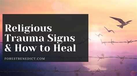 Religious Trauma Signs And How To Heal Forest Benedict Lmft