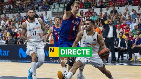 Bar A Reial Madrid De La Lliga Endesa Directe Resultat I Resum