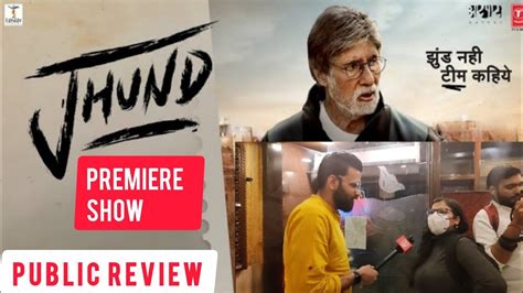 JHUND Premiere Show Public Review Amitabh Bachchan Rinku