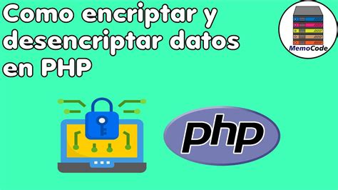 C Mo Encriptar Y Desencriptar Datos En Php Youtube