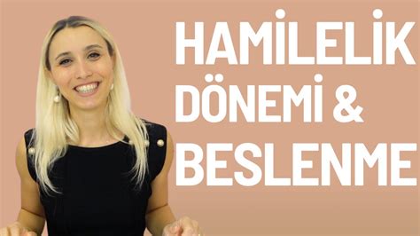 Hamilelik döneminde beslenme nelere dikkat etmeliyiz YouTube