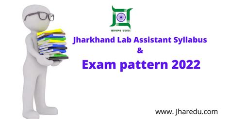 Jharkhand Lab Assistant Syllabus Exam Pattern 2022