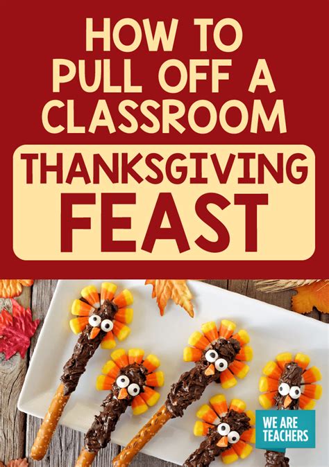 School Thanksgiving Feast Step By Step Guide Weareteachers