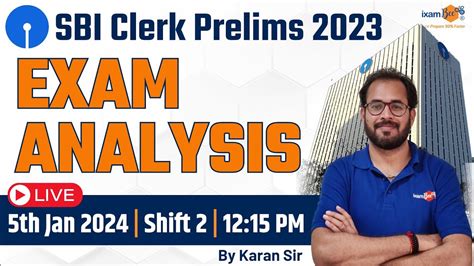 SBI Clerk Prelims Exam Analysis 2023 5th Jan 2024 Shift 2 SBI