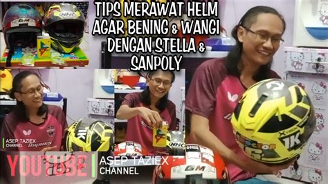 Tips Merawat Helm Agar Kinclong Wangi Dengan Stella Sanpoly