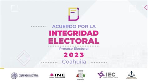 Firma Del Acuerdo Por La Integridad Electoral Saltillo Coahuila