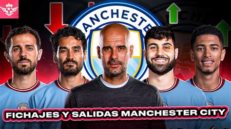 Los FICHAJES Y SALIDAS De Manchester City Para Esta Temporada De 2023