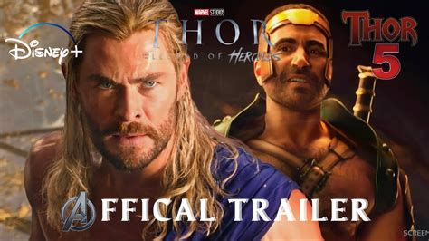 THOR 5 Legend Of Hercules THE TRAILER Marvel Studios Thor Legend