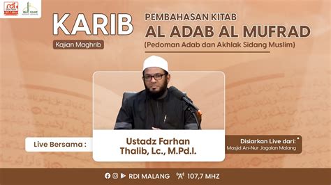 Karib Kajian Maghrib Kitab Al Adab Al Mufrad Hadits Ustadz