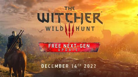 The Witcher 3 Wild Hunt Complete Edition Next Gen Update Trailer