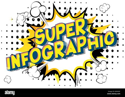 Super Infographic Vector Illustrated Comic Book Style Phrase Stock