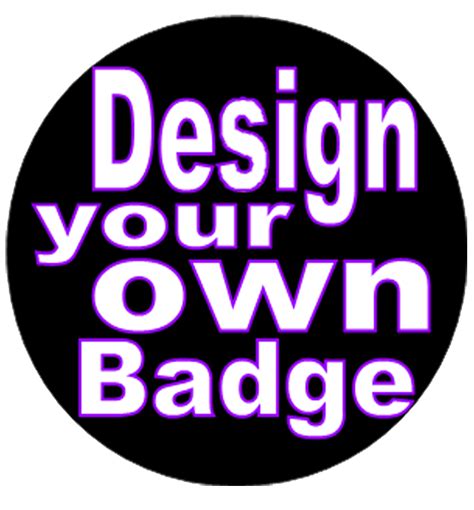 Design your own badge